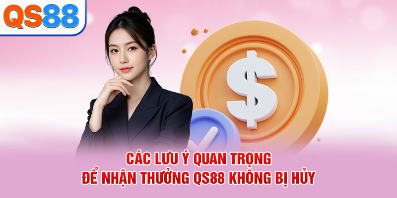 Lưu Ý Khi Nhận Khuyến Mãi QS88 Mà Hội Viên Cần Nắm Rõ - TAXO.TOP