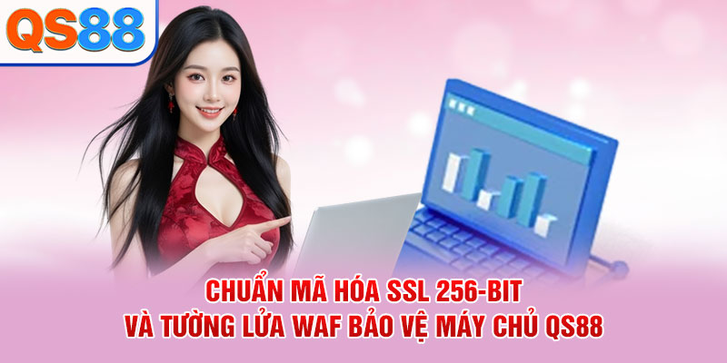 Quyền Riêng Tư QS88 - Dữ Liệu Thành Viên Được Bảo Mật 100% - TAXO.TOP