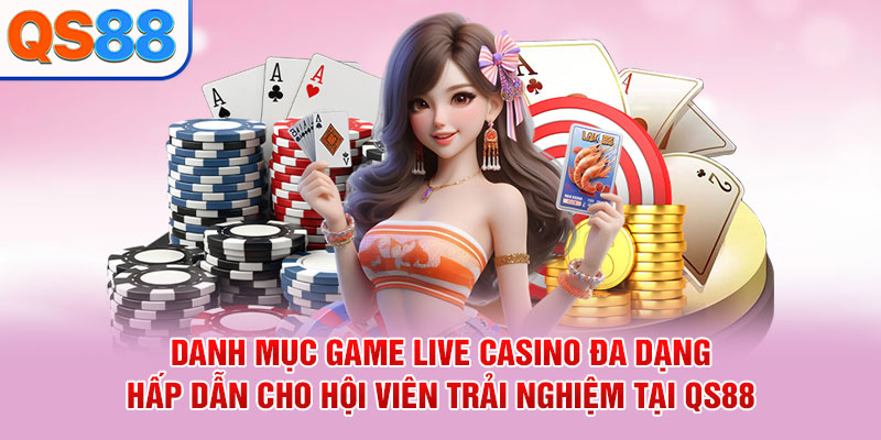 Sòng Bài QS88: Sảnh Live Casino Đẳng Cấp, Săn Thưởng Cực Khủng 2026 - TAXO.TOP