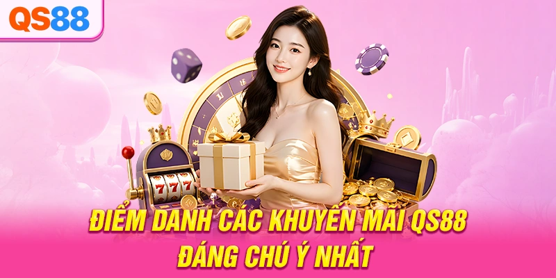 Khuyến Mãi QS88: Tổng Hợp Ưu Đãi Nạp Tiền & Hoàn Trả Khủng 2026 - TAXO.TOP
