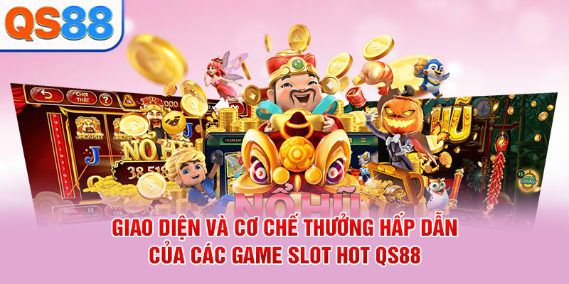 Top Game Nổ Hũ Dễ Chơi Tại QS88 Mà Người Mới Cần Biết - TAXO.TOP