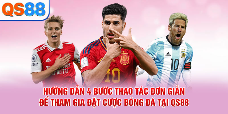 Các Kèo Bóng Đá Tại QS88 Giải Thích Dễ Hiểu Cho Người Mới - TAXO.TOP