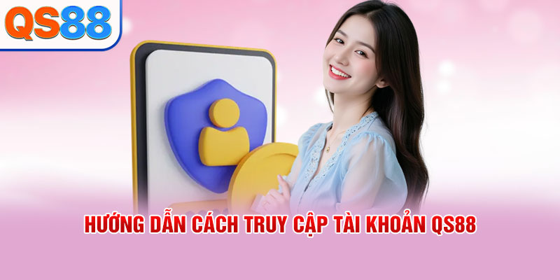 Hướng Dẫn QS88: Chi Tiết Toàn Tập Cho Người Chơi Mới - TAXO.TOP
