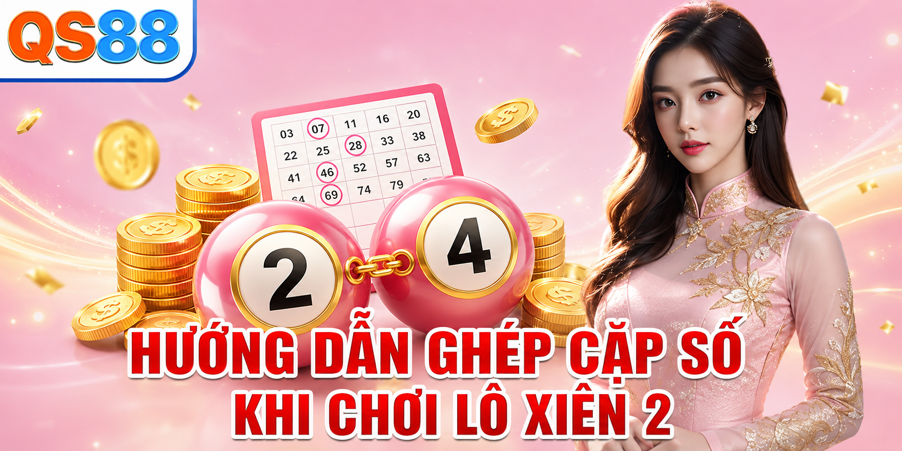 Lô Xiên 2 - Cách Ghép Cặp Số Và Tính Kết Quả Dễ Hiểu - TAXO.TOP