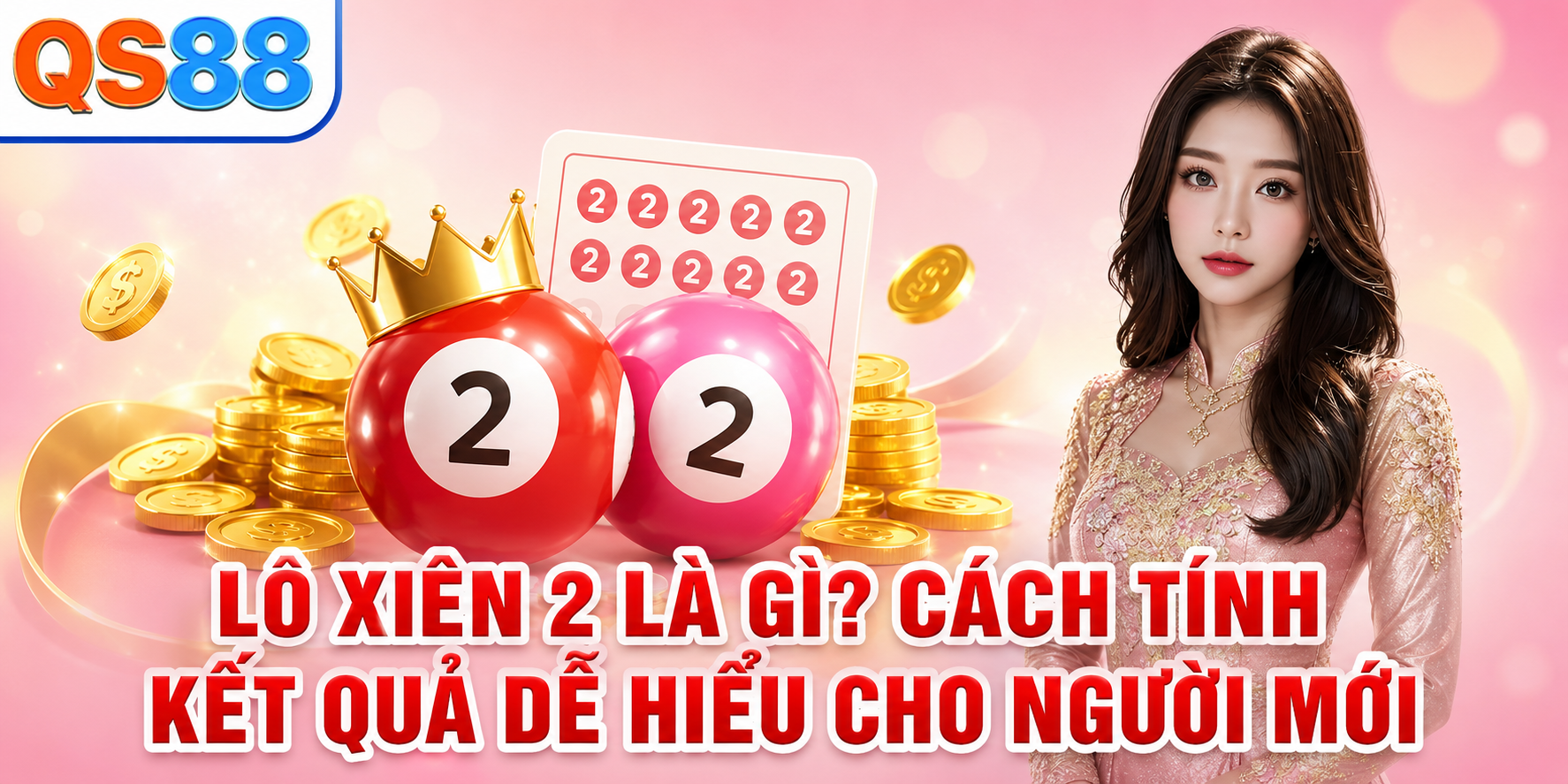Lô Xiên 2 - Cách Ghép Cặp Số Và Tính Kết Quả Dễ Hiểu - TAXO.TOP