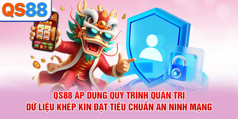 Chính Sách Bảo Mật QS88 - Cam Kết Bảo Vệ Dữ Liệu An Toàn - TAXO.TOP